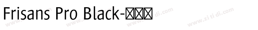 Frisans Pro Black字体转换